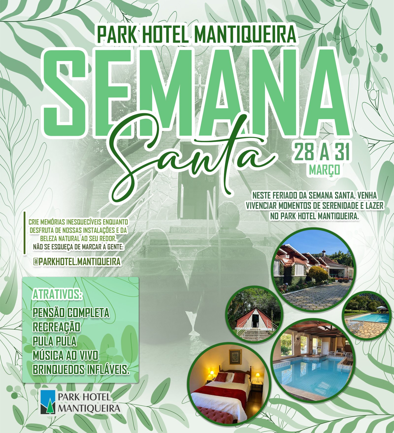 Semana Santa Park Hotel Mantiqueira